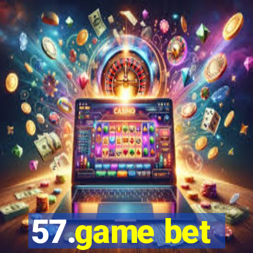 57.game bet